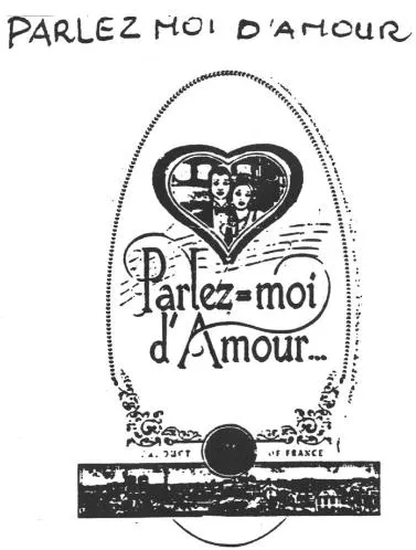 Parlez Moi D'amour est une marque déposée par GROUPE LE MARREC (DLM - DLM VINS ET CONSEILS)