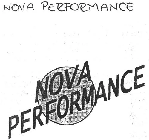 Nova Performance est une marque déposée par NOVA PERFORMANCE (NOVA LANGUES)