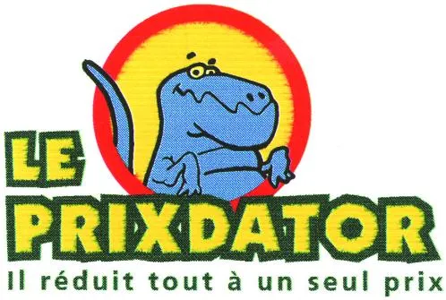 Le Prixdator Il Reduit Tout A Un Seul Prix est une marque déposée par EURL DIS MO