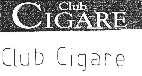Club Cigare est une marque déposée par TAIB LAURENT