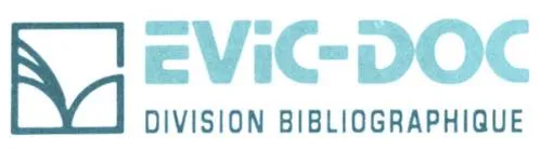Evic-Doc Division Bibliographique est une marque déposée par EUROFINS EVIC PRODUCT TESTING FRANCE