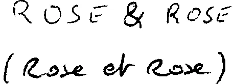 Rose & Rose (Rose Et Rose) est une marque déposée par POINT COMMUN