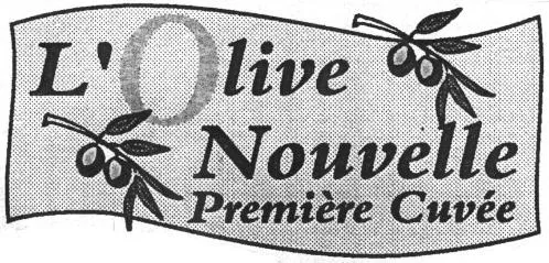 L'olive Nouvelle Premiere Cuvee est une marque déposée par BORGES - TRAMIER
