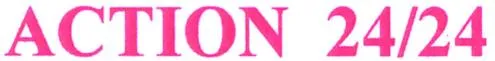 Action 24/24 est une marque déposée par GROUPE ACTION (GDS)