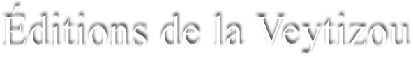 EDITIONS DE LA VEYTIZOU logo