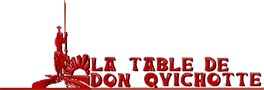 LA TABLE DE DON QUICHOTTE II logo