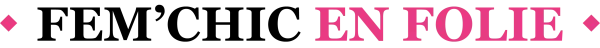 LE SPECTACLE EN FOLIE (FEMME CHIC EN SPECTACLE) logo