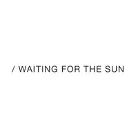 WAITING FOR THE SUN (WAITING FOR THE SUN) logo