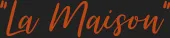 LA MAISON logo